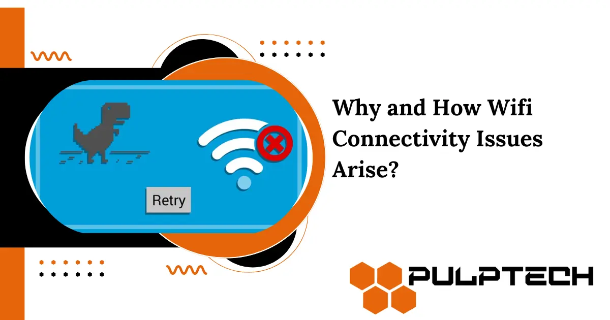 Wifi Connectivity Issues