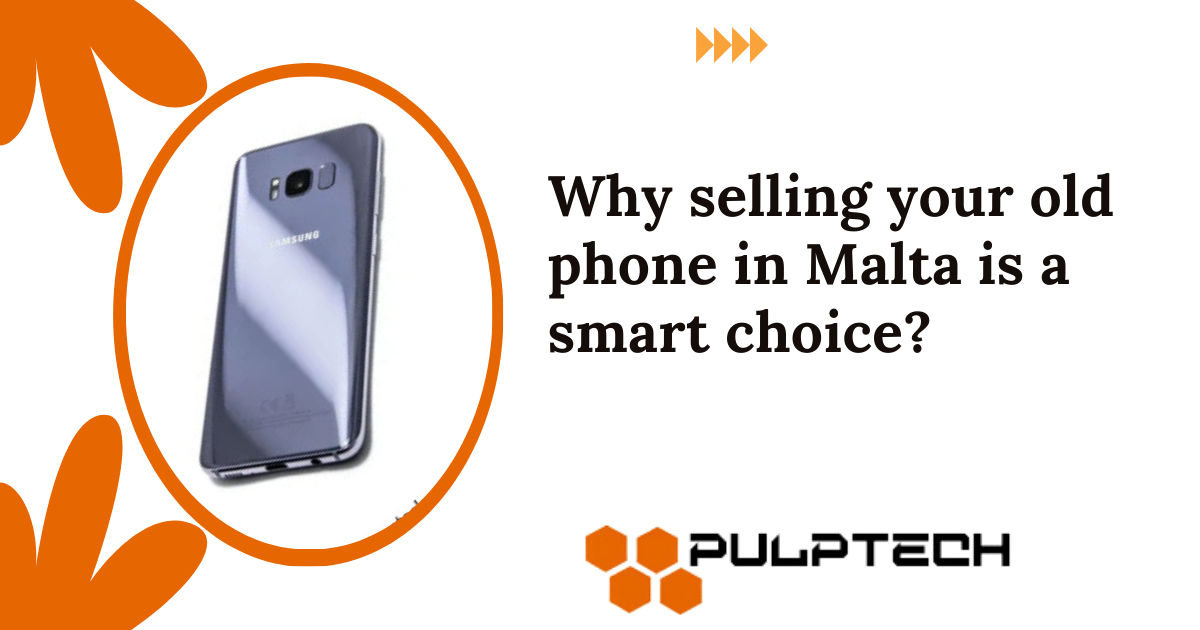 selling your old phone in Malta